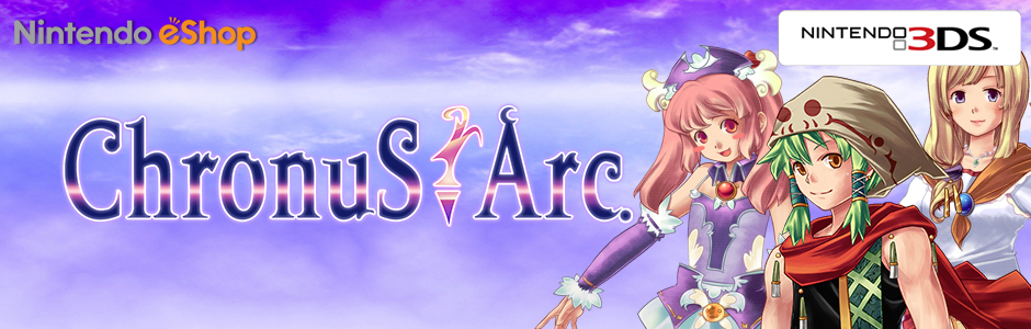 Chronus Arc for Nintendo 3DS