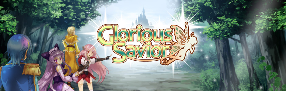 Glorious Savior for Android/iOS