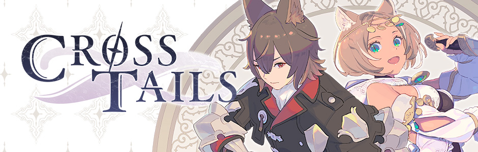 Cross Tails for Android, iOS, Steam, Xbox, PS5, PS4, Nintendo Switch